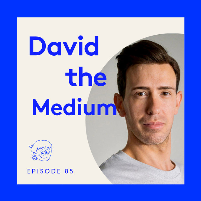 David The Medium | Episode 85